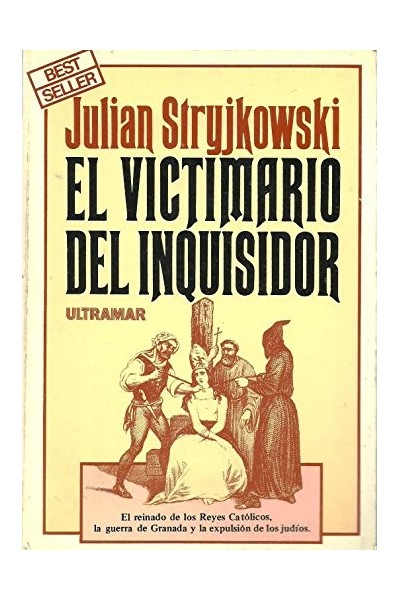 El victimario del inquisidor